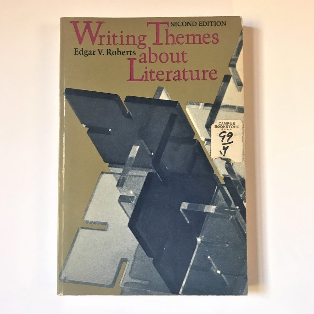 Writing Themes about Literature, Second Edition by Edgar V. Roberts